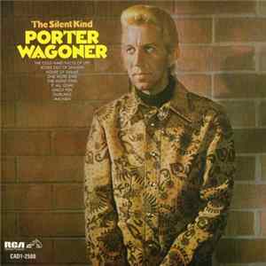 Porter Wagoner - The Silent Kind mp3