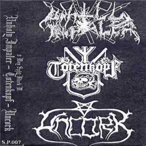Unholy Impaler - Totenkopf - Uncork - 3 Way Split mp3