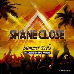 Shane Close - Summer Feels mp3