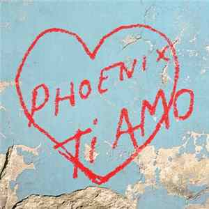 Phoenix - Ti Amo mp3