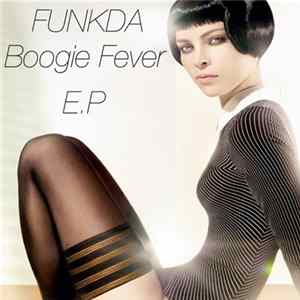 Funkda - Boogie Fever E.P mp3