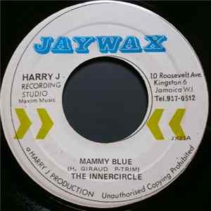 The Innercircle - Mammy Blue mp3