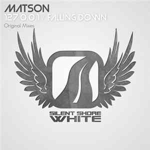 Matson - 127.0.0.1 / Falling Down mp3