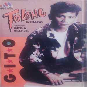Gito - Tolong (Kenapa) mp3