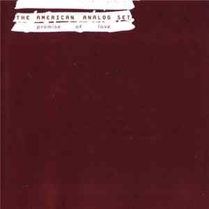 The American Analog Set - Promise Of Love mp3