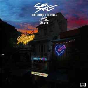Sam Sure - Catching Feelings LiTek Remix mp3
