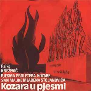 Rajko Knežević - Kozara U Pjesmi mp3