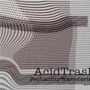 AcidTrasH - Probability Wave Series #1 mp3