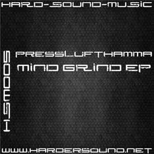 Presslufthamma - Mind Grind EP mp3