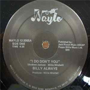 Billy Always - I Do Don't You mp3