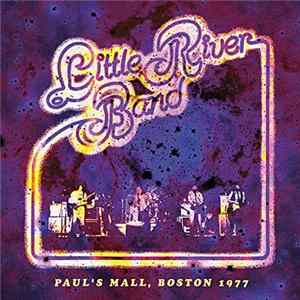 Little River Band - Paul's Mall, Boston 1977 mp3