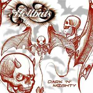 Hellbats - Dark'N'Mighty mp3