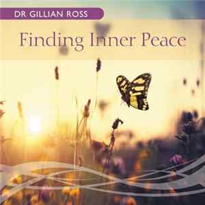 Dr Gillian Ross - Finding Inner Peace mp3