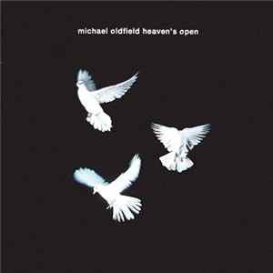 Michael Oldfield - Heaven's Open mp3