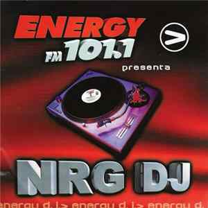 Various - Energy FM 101.1 Presenta NRG D.J. mp3