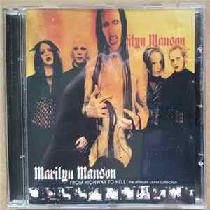 Marilyn Manson - From Highway To Hell (The Ultimate Cover Collection) mp3