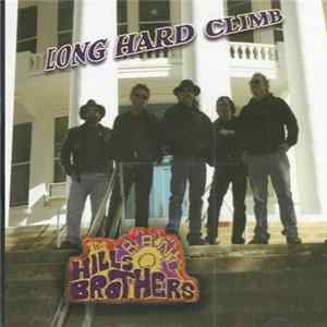 The Hill's Brothers Band - Long Hard Climb mp3