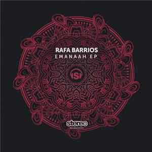 Rafa Barrios - Emanaah mp3