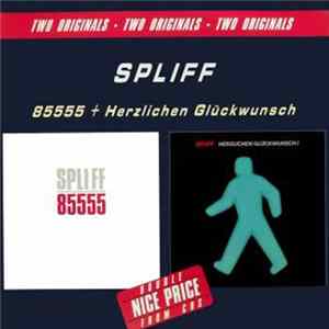 Spliff - 85555 / Herzlichen Glückwunsch mp3