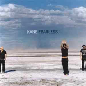 Kane - Fearless mp3