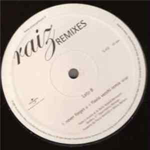 Raiz - Raiz Remixes mp3