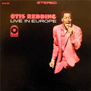 Otis Redding - Otis Redding Live In Europe mp3