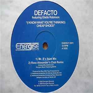 Defacto Featuring Gladis Robinson - (I Know What You're Thinking) Cheap Shoes! mp3