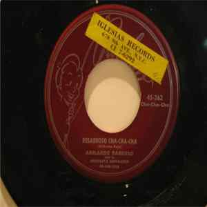 Abelardo Barroso - Resabroso / Cha Cha Cha mp3