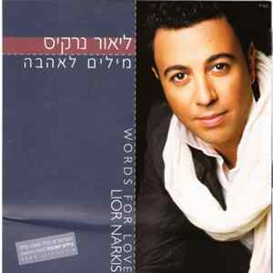 Lior Narkis - מילים לאהבה / Words For Love mp3