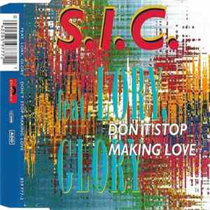 S.I.C. Feat. Lory, Glory - Don't Stop Making Love mp3