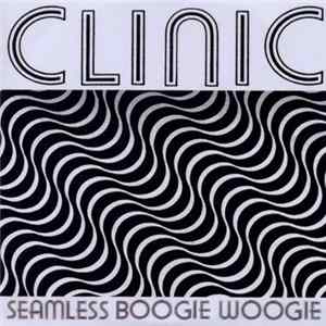 Clinic - Seamless Boogie Woogie mp3