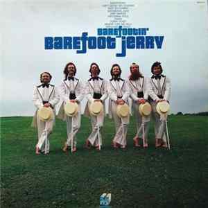 Barefoot Jerry - Barefootin' mp3