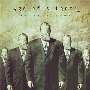 Age Of Silence - Acceleration mp3