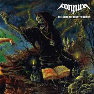 Conjure - Releasing The Mighty Conjure mp3