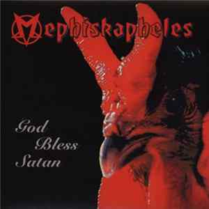 Mephiskapheles - God Bless Satan mp3