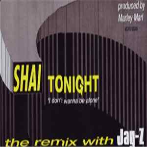 Shai - I Don't Wanna Be Alone (Remix) mp3