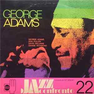 George Adams - Jazz A Confronto 22 mp3