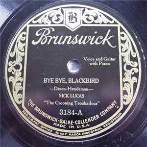 Nick Lucas - Bye Bye Blackbird / Adorable mp3