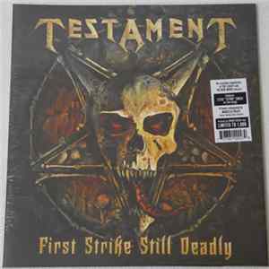 Testament - First Strike Still Deadly mp3
