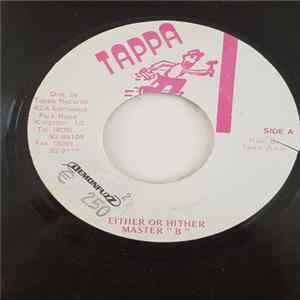 Master "B" - Either Or Hither mp3