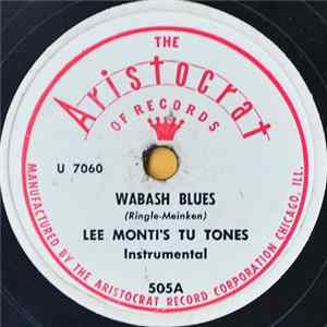 Lee Monti's Tu Tones - Wabash Blues / Have You Ever Been Lonely? mp3