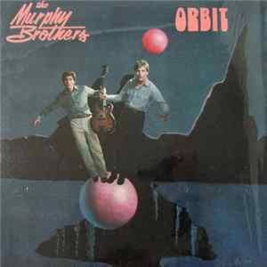 The Murphy Brothers - Orbit mp3