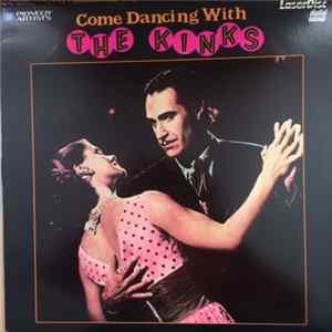 The Kinks - Come Dancing With The Kinks mp3