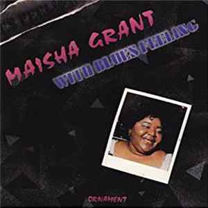 Maisha Grant - With Bluesfeeling mp3