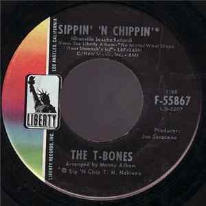 The T-Bones - Sippin' 'N Chippin' / Moment Of Softness mp3