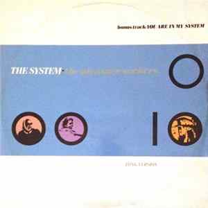 The System - The Pleasure Seekers / You Are In My System mp3