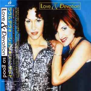 Love & Devotion - So Good mp3