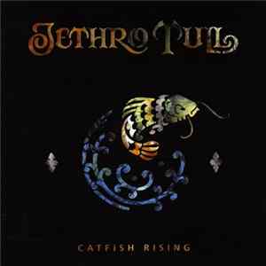 Jethro Tull - Catfish Rising mp3