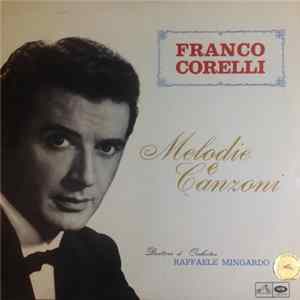 Franco Corelli, Raffaele Mingardo - Franco Corelli Melodie e Canzoni mp3