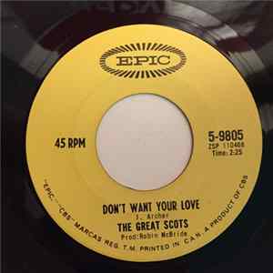 The Great Scots - Don't Want Your Love / Give Me Lovin' mp3